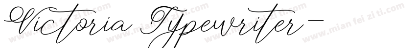 Victoria Typewriter字体转换
